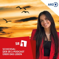 Schicksal - der SR1-Podcast über das Leben