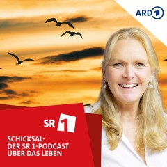 Schicksal - der SR1-Podcast über das Leben