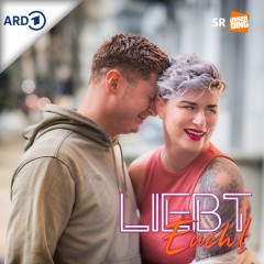 Liebt Euch! Der Dating Podcast