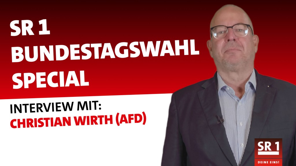 SR 1 Bundestagswahl Special mit Christian Wirth, AfD (Grafik: SR1)