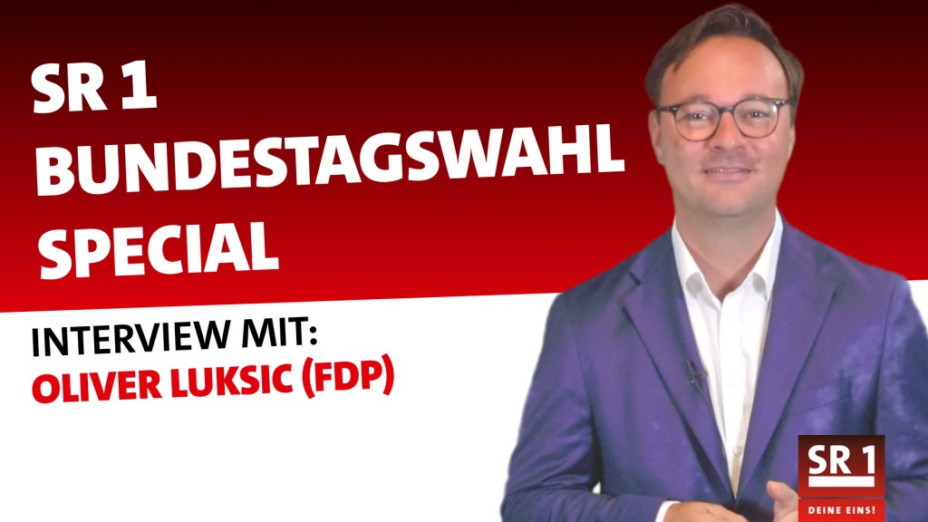SR 1 Bundestagswahl Special mit Oliver Luksic, FDP (Grafik: SR1)
