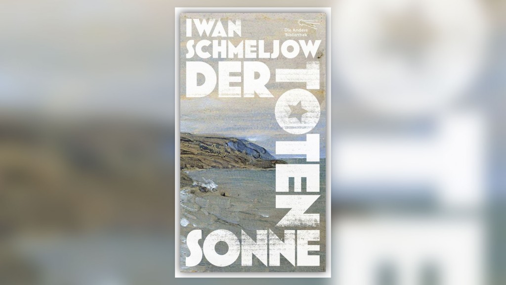 Buch-Cover: Der Toten Sonne – Iwan Schmeljow