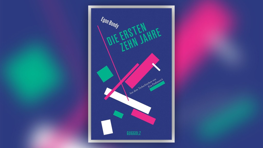 Buch-Cover: Egon Bondy – Die ersten zehn Jahre