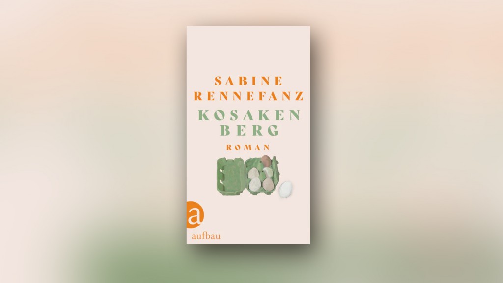 Sabine Rennefanz - Kosakenberg