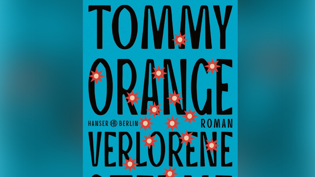 Buchcover: Tommy Orange: Verlorene Sterne