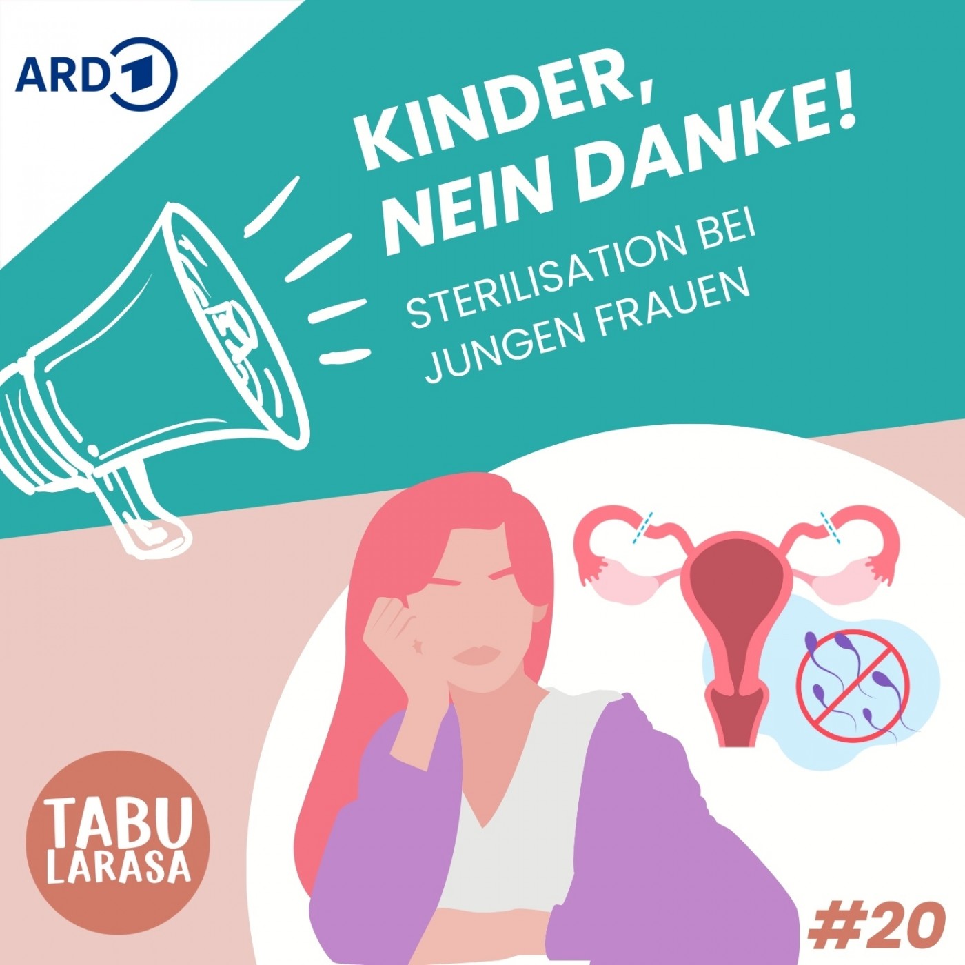 Kinder, nein danke! Sterilisation bei jungen Frauen