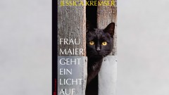 Jessica Kremser: Frau Maier geht ein Licht auf