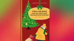 Frau Helbing und die tödlichen Weihnachtsplätzchen